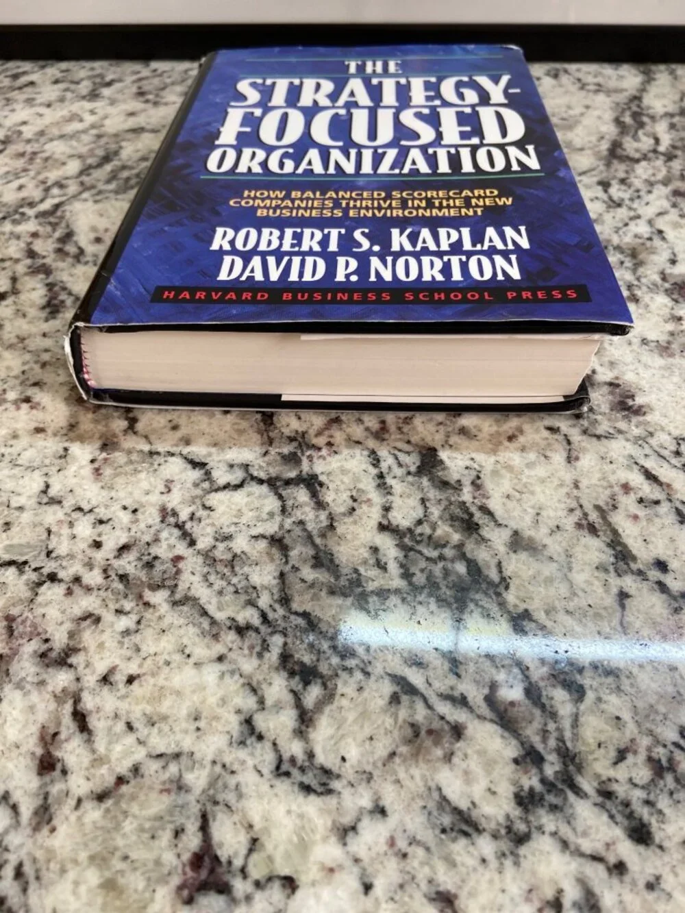 The Strategy-Focused Organization Kaplan Norton 2000 1st Ed Hardcover Business
